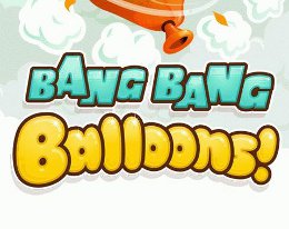 Bang Bang Balloons - Взрыв воздушных шариков на Android Bang Bang Balloons - Взрыв воздушных шариков на Android